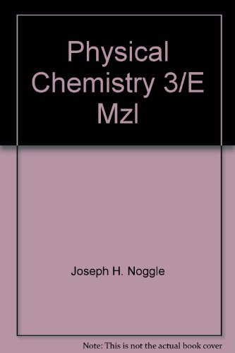 Imagen de archivo de Physical Chemistry 3/E Mzl a la venta por BooksRun