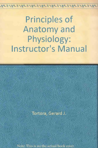 9780673557766: Principles of Anatomy and Physiology