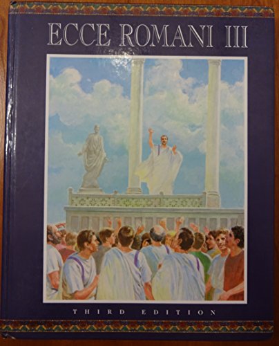 Imagen de archivo de Ecce Romani Hardcover Student Edition Level 3 2000c a la venta por ThriftBooks-Atlanta