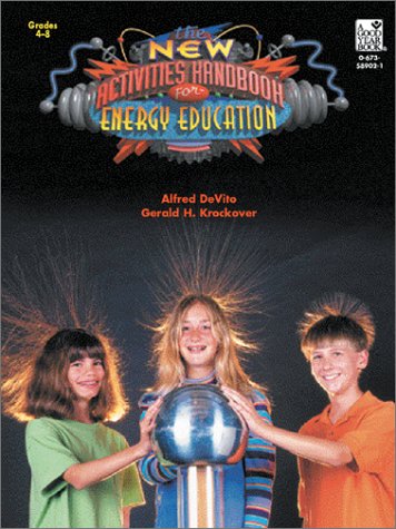 Imagen de archivo de New Activities Handbook For Energy Education a la venta por Poverty Hill Books