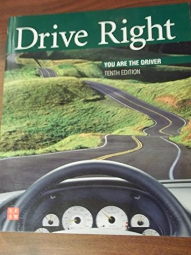 Stock image for Drive Right: You Are the Driver for sale by Goodwill Books