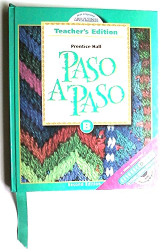 Stock image for Paso A Paso B: Teacher's Edition: Second Edition ; 9780673592019 ; 0673592014 for sale by APlus Textbooks