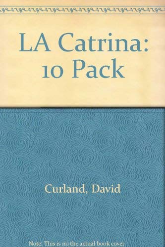 LA Catrina: 10 Pack (Spanish Edition) (9780673592057) by Curland, David