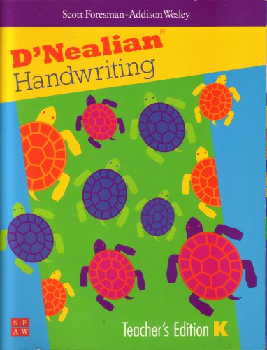 DNEALIAN HANDWRITING 1999 TEACHER EDITION GRADE K (9780673592194) by Scott Foresman