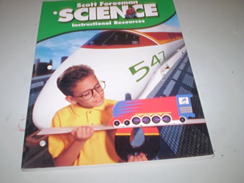 Imagen de archivo de Scott Foresman Science Instructional Resources Grade 3 (Teacher's book) a la venta por Allied Book Company Inc.
