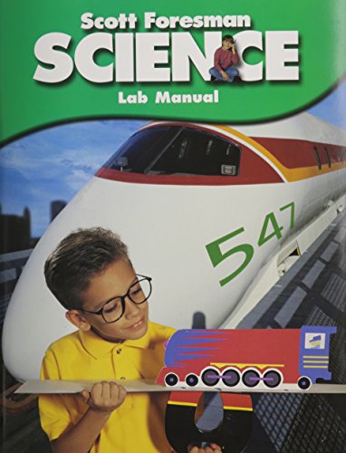 Stock image for Scott Foresman Science Lab Manual Grade 3 [Paperback] by Series Authors. for sale by Nationwide_Text