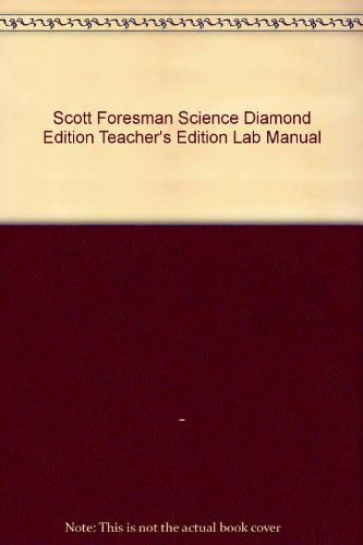 Imagen de archivo de Scott Foresman Science Diamond Edition Teacher's Edition Lab Manual a la venta por ThriftBooks-Dallas