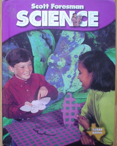 Stock image for Scott Foresman SCIENCE Texas Edition for sale by Anderson Book