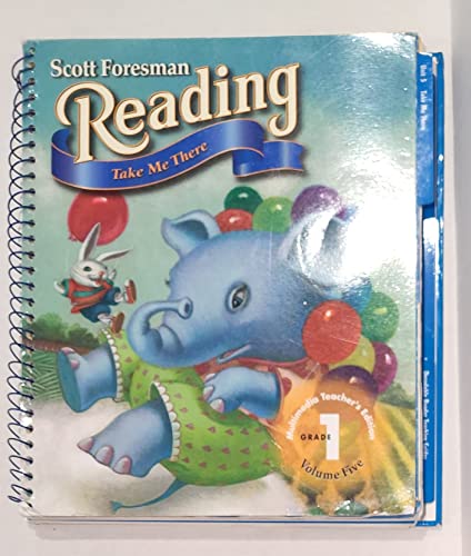 Beispielbild fr Scott Foresman Reading Take Me There, Vol 5, grade 1, Teacher Edition zum Verkauf von SecondSale