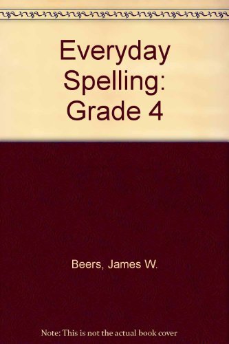 Imagen de archivo de Everyday Spelling: Grade 4 a la venta por SecondSale