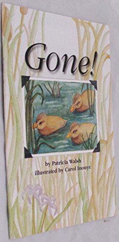Imagen de archivo de Gone! (Scott Foresman Reading, Leveled Reader 82A) a la venta por Wonder Book