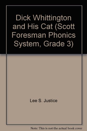 Beispielbild fr Dick Whittington and His Cat (Scott Foresman Phonics System, Grade 3) zum Verkauf von RiLaoghaire
