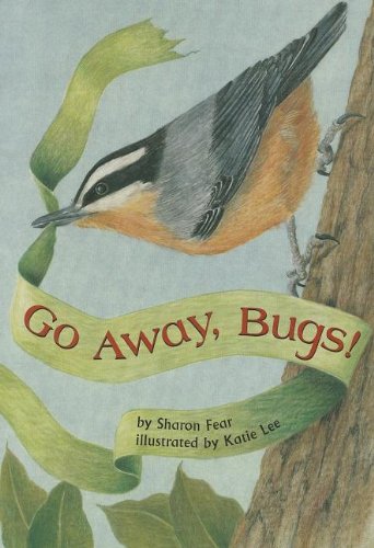 Beispielbild fr Go Away, Bugs! zum Verkauf von ThriftBooks-Dallas