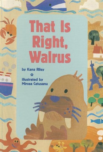 Stock image for That Is Right, Walrus for sale by ThriftBooks-Atlanta