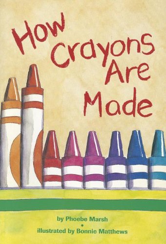 9780673613141: Reading 2000 LEVELED Reader 1.27B How Crayons are Made