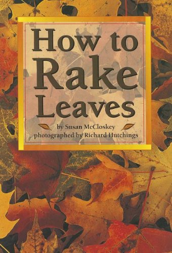 Beispielbild fr How to Rake Leaves zum Verkauf von Better World Books