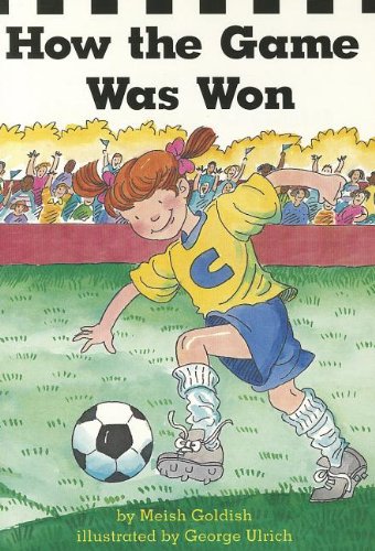 9780673613523: How the Game Was Won (Scott Foresman Reading: Yellow Level)