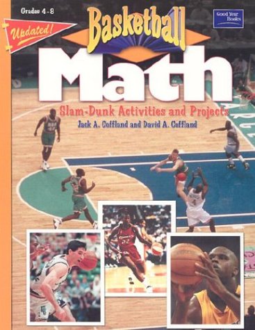 9780673617309: Basketball Math: Slam-Dunk Activities and Projects