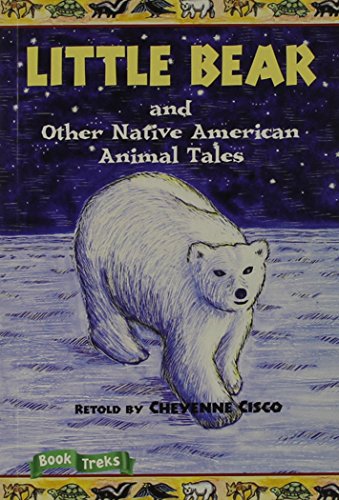 Imagen de archivo de Book Treks Little Bear and Other Native American Tales Level 4 a la venta por Decluttr