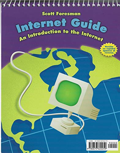 Imagen de archivo de Scott Foresman Internet guide: An introduction to the internet a la venta por Booksavers of MD