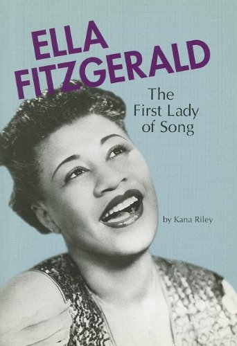 Stock image for Ella Fitzgerald: The First Lady of Song for sale by ThriftBooks-Atlanta