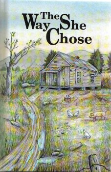 The Way She Chose (9780673625632) by Mary Miller