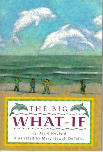 Stock image for The Big What-If for sale by SecondSale