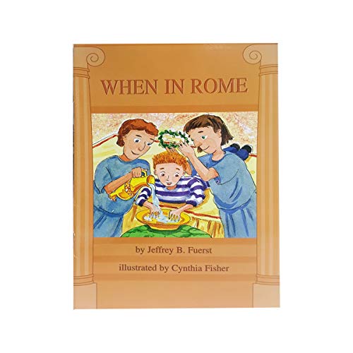 Imagen de archivo de When in Rome (Scott Foresman Reading, Genre: Time Fantasy Level: Easy) a la venta por Wonder Book