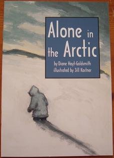 Beispielbild fr Alone in the Arctic zum Verkauf von The Book Garden