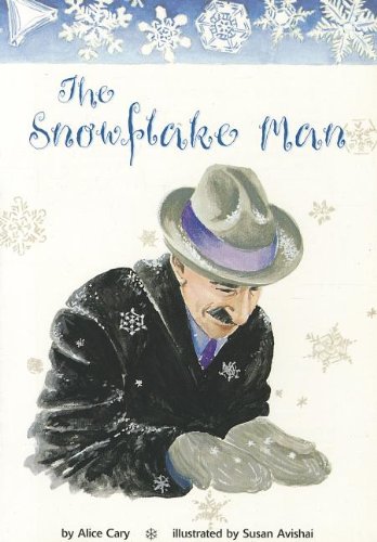 Stock image for The Snowflake Man (Scott Foresman Reading: Orange Level) for sale by Hawking Books