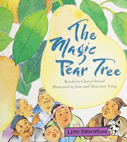 Imagen de archivo de Little Celebrations, the Magic Pear Tree, Single Copy, Fluency, Stage 3a a la venta por Better World Books