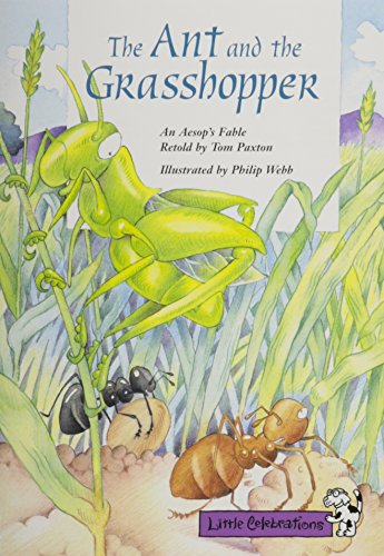 Beispielbild fr Little Celebrations, the Ant and the Grasshopper, Single Copy, Fluency, Stage 3a zum Verkauf von ThriftBooks-Atlanta