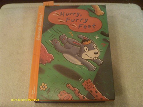 Beispielbild fr Hurry, Furry Feet [Celebrate Reading! series] zum Verkauf von Gil's Book Loft
