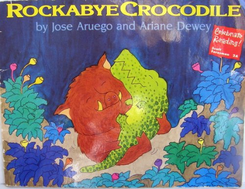 Imagen de archivo de Rockabye Crocodile (Celebrate Reading!) a la venta por Better World Books