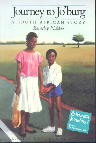 Imagen de archivo de Journey to Jo'burg: A South African story (Celebrate reading, Scott Foresman) a la venta por Better World Books