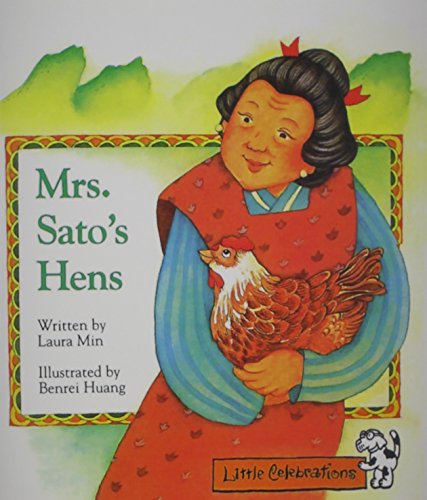 Beispielbild fr CELEBRATE READING! LITTLE CELEBRATIONS GRADE 1: MRS SATO'S HENS zum Verkauf von SecondSale