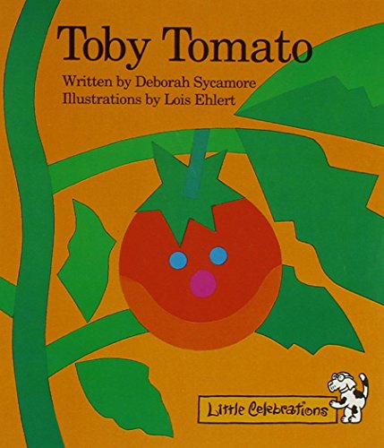 Beispielbild fr Celebrate Reading! Little Celebrations: Toby Tomato zum Verkauf von Better World Books