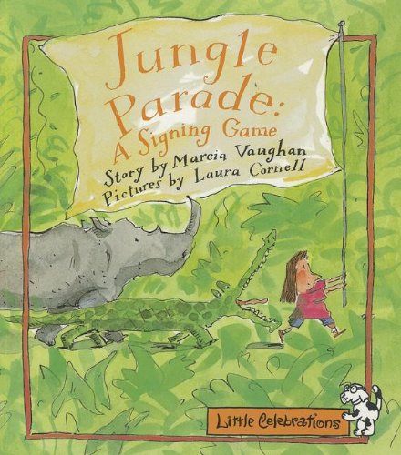 Imagen de archivo de Jungle Parade : A Signing Game a la venta por Better World Books