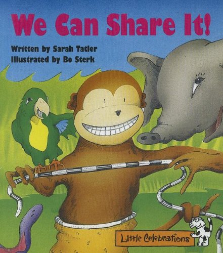 Stock image for We Can Share It! for sale by Better World Books