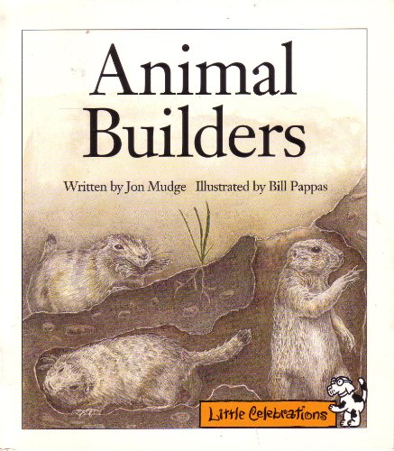 Stock image for Celebrate Reading! Little Celebrations: Animal Builders for sale by Better World Books