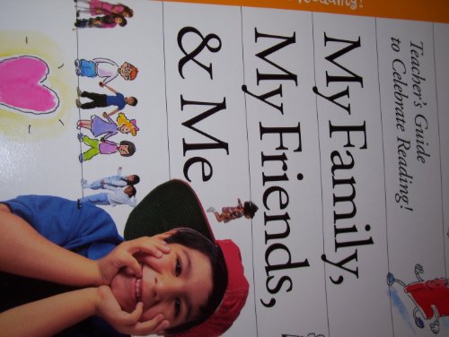 Beispielbild fr My Family, My Friends, & Me: Teacher's Guide to Celebrate Reading; Kindergarten Unit 1 (Celebrate Reading) zum Verkauf von Open Books