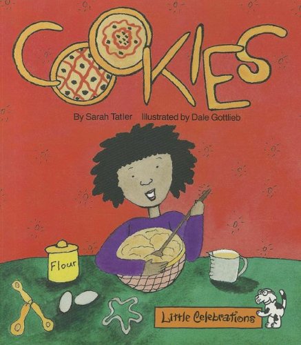 Stock image for CR LITTLE CELEBRATIONS COOKIES GRADE K COPYRIGHT 1995 for sale by Wonder Book