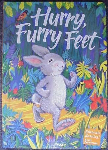 9780673811226: Cr-Gr 1-Student Book 1B-Hurry Furry Feet