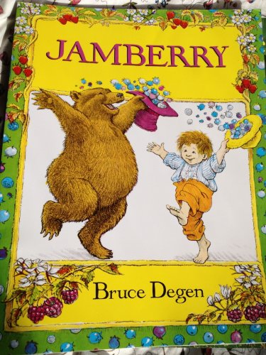 Bookfestival Grade 2 Big Book Jamberry (9780673816429) by Bruce Degen