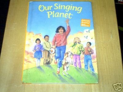 Beispielbild fr Our Singing Planet (Celebrate Reading!, Book C) zum Verkauf von Once Upon A Time Books