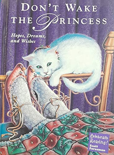 Beispielbild fr Don't Wake the Princess Hopes, Dreams and Wishes zum Verkauf von Better World Books