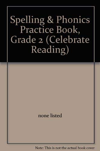 Stock image for Spelling & Phonics Practice Book, Grade 2 (Celebrate Reading) for sale by Nationwide_Text