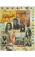 America and Its Peoples: A Mosaic in the Making : To 1877 (9780673980748) by Martin, James Kirby; Roberts, Randy; Mintz, Steven; McMurry, Linda O.; Jones, James H.