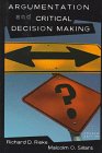 9780673980793: Argument Critical Decision (Longman Series in Rhetoric and Society)