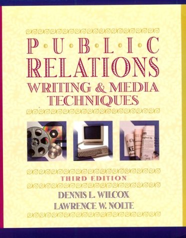 Beispielbild fr Public Relations Writing and Media Techniques zum Verkauf von Better World Books